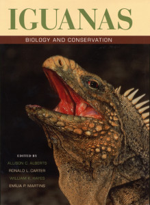Iguanas -Biology and Conservation.Allison C. Alberts, Ronald L. Carter, William K. Hayes, Emilia P. Martins (Eds.).